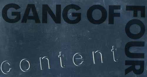 the album cover for Gang Of Four - Content [Deluxe Edition] [Box Set] [Indy Retail Only]