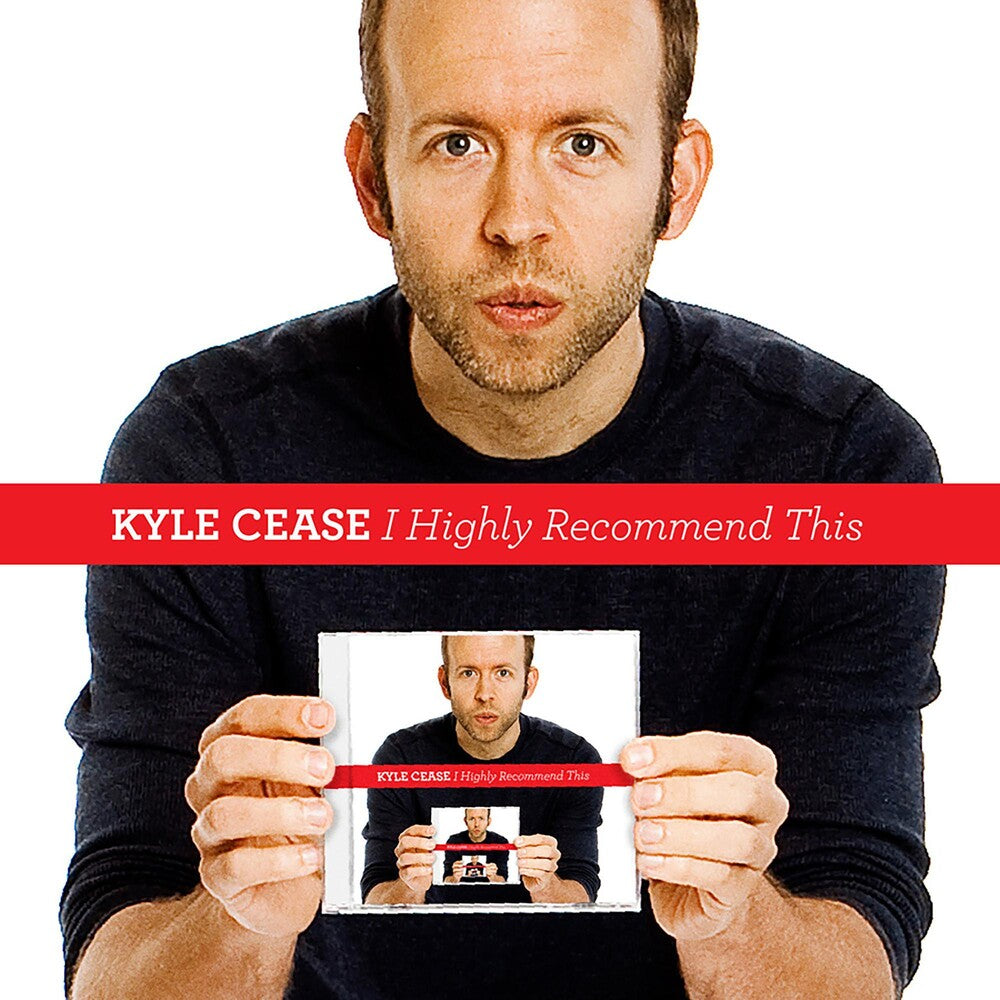 the album cover for Kyle Cease - I Highly Recommend This