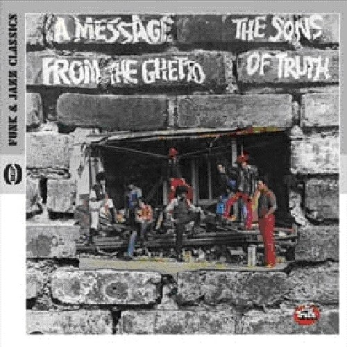 the album cover for Sons Of Truth - Message From The Ghetto [Import]