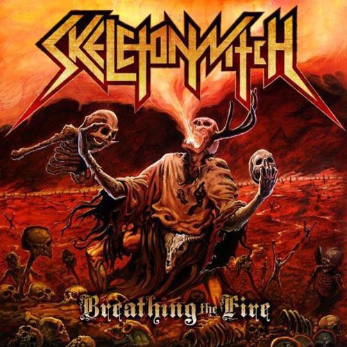the album cover for Skeletonwitch - Breathing the Fire