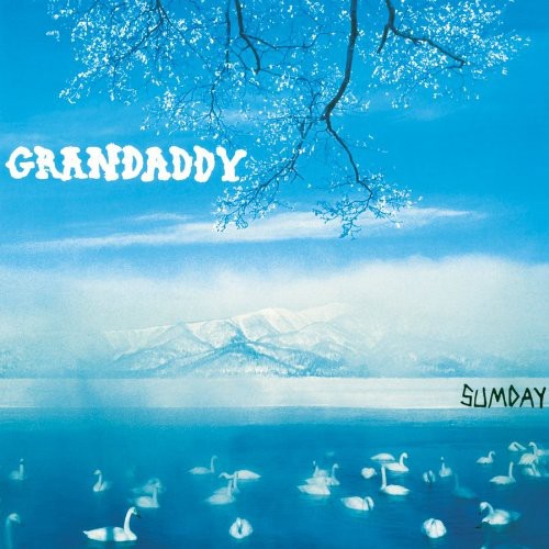 the album cover for Grandaddy - Sumday