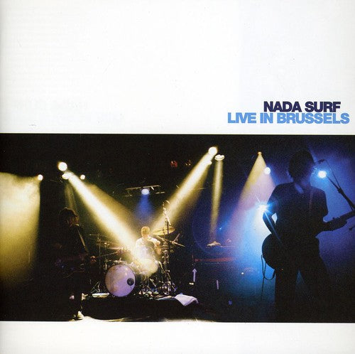 the album cover for Nada Surf - Live in Brussels