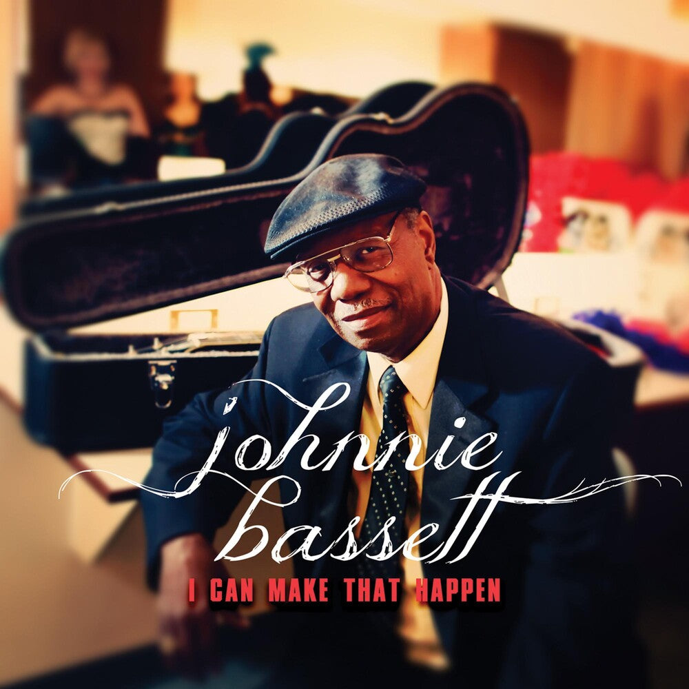 the album cover for Johnnie Bassett - I Can Make That Happen