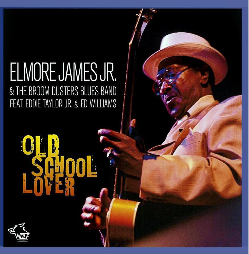 the album cover for Elmore James Jr - Old School Lover