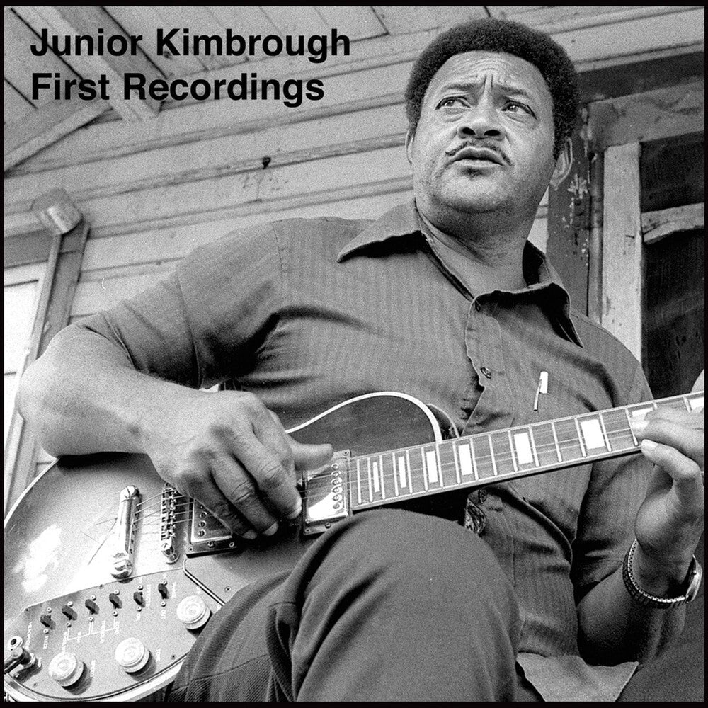 the album cover for Junior Kimbrough - First Recordings