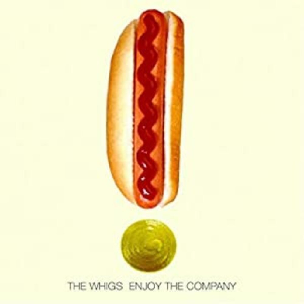 the album cover for The Whigs - Enjoy The Company [Vinyl]