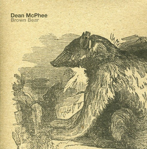 the album cover for Dean Mcphee - Brown Bear