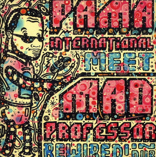 the album cover for Pama International Meet Mad Professor - Meet Mad Professor Rewired! I [Import]