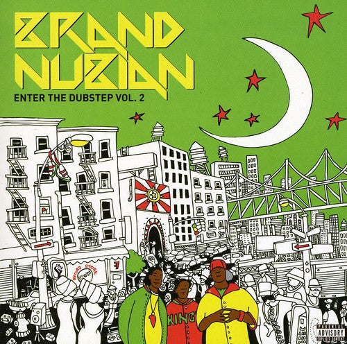 the album cover for Brand Nubian - Enter The Dubstep, Vol. 2
