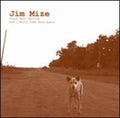 the album cover for Jim Mize - Drunk Moon Falling