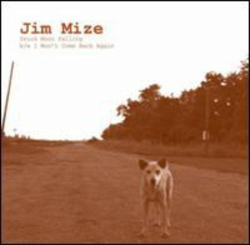 the album cover for Jim Mize - Drunk Moon Falling