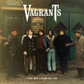 the album cover for Vagrants - I Can't Make a Friend 1965-1968