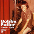 the album cover for Bobby Fuller - Vol. 3-El Paso Rock
