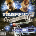 the album cover for Berner & Ampichino - Traffic 2