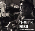 the album cover for T-Model Ford & Gravel Road - Taledragger