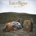 the album cover for Lucy Rose - Like I Used to