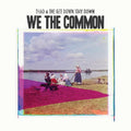 the album cover for Thao & The Get Down Stay Down - We the Common