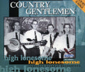 the album cover for Country Gentlemen - High Lonesome