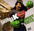 the album cover for Shunda K - The Most Wanted