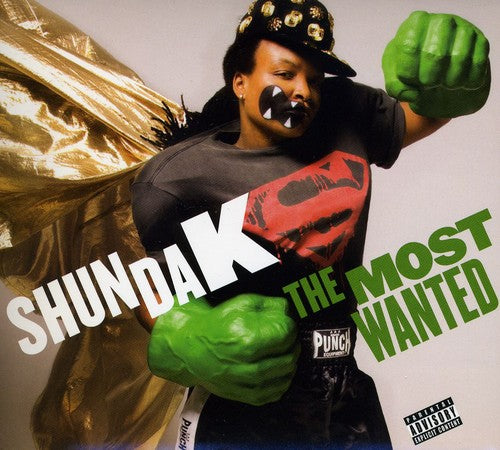 the album cover for Shunda K - The Most Wanted