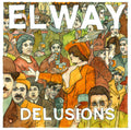 the album cover for Elway - Delusions