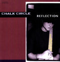 the album cover for Chalk Circle - Reflection