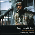 the album cover for Roscoe Mitchell - Old/Quartet Sessions