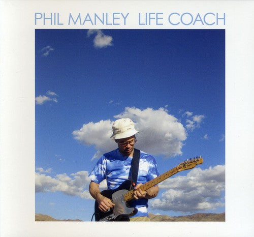 the album cover for Phil Manley - Life Coach