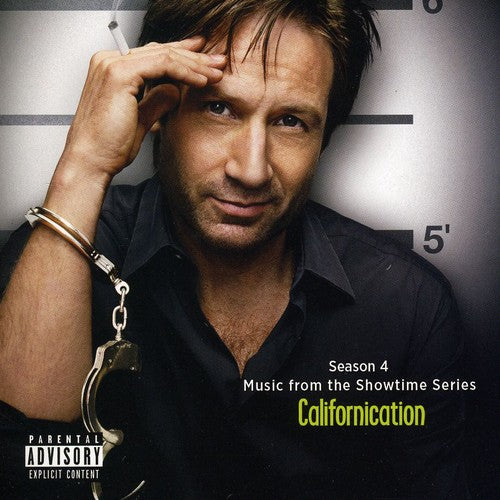 the album cover for Californication Music From The Showtime Series - Californication: Season 4 (Original Soundtrack)