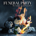 the album cover for Funeral Party - Golden Age Of Going Nowhere