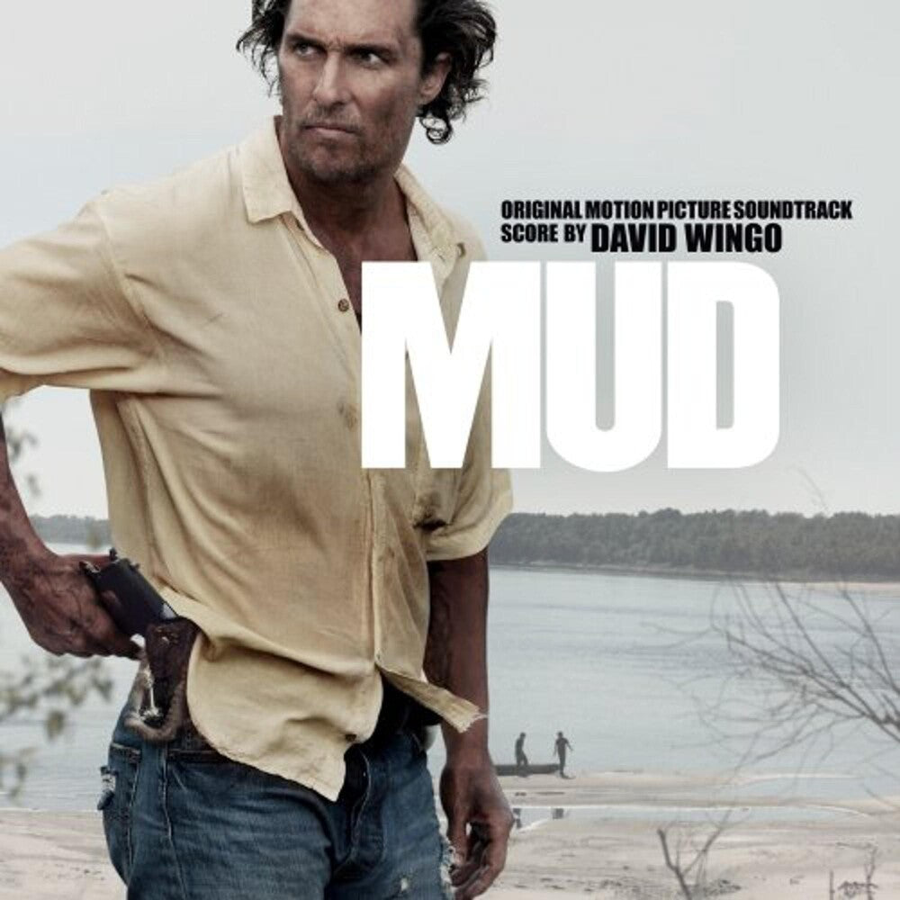 the album cover for Mud - Mud (Original Motion Picture Soundtrack)