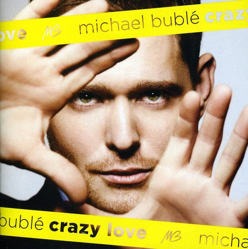 the album cover for Michael Buble - Crazy Love 2011