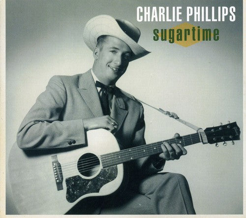 the album cover for Charlie Phillips - Sugartime [Import]
