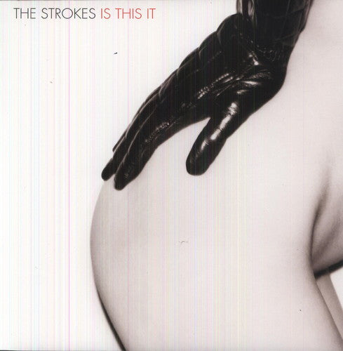 the album cover for The Strokes - Is This It [Import LP]