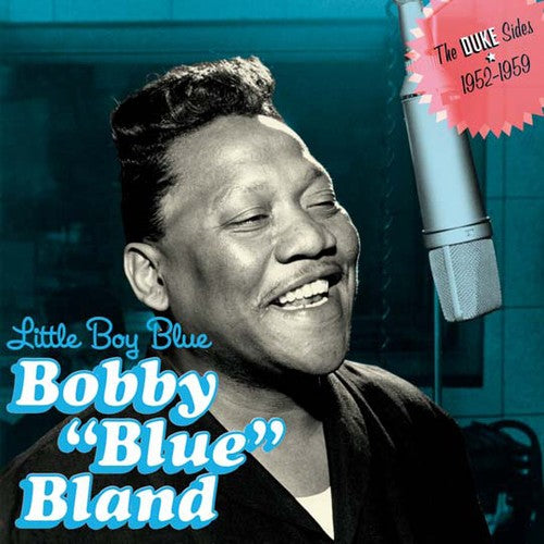 the album cover for Bobby Bland - Little Boy Blue [Import]