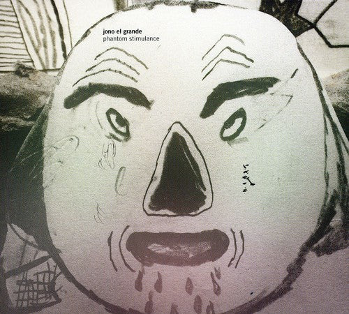 the album cover for Jono El Grande - Phantom Stimulance
