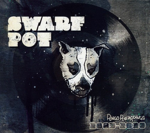 the album cover for Swarf Pot Ringo Recordings 2003-2010 - Swarf Pot: Ringo Recordings 2003-2010