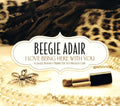 the album cover for Beegie Adair - I Love Being Here with You