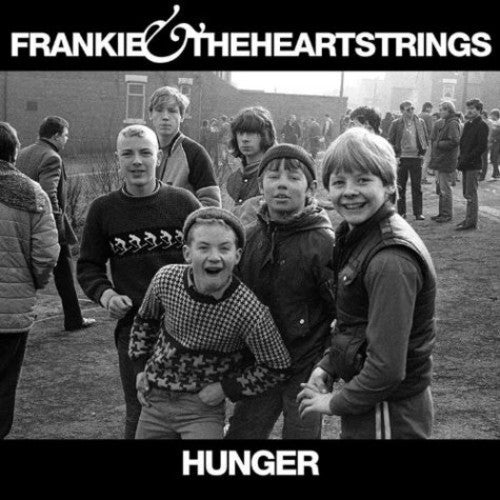 the album cover for Frankie & The Heartstrings - Hunger [Import]