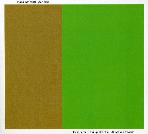 the album cover for Roedelius - Geschenk Des Augenblicks: Gift of the Moment
