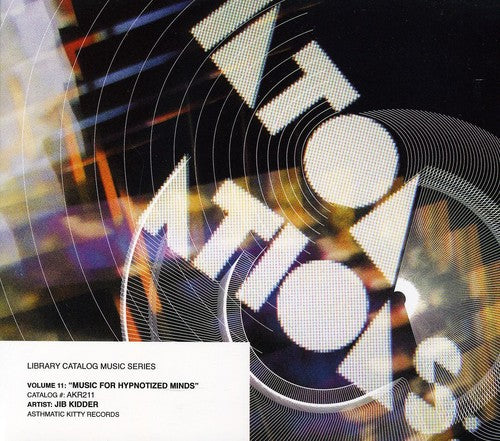 the album cover for Jib Kidder - Library Catalog Music Series: Music For Hypnotized