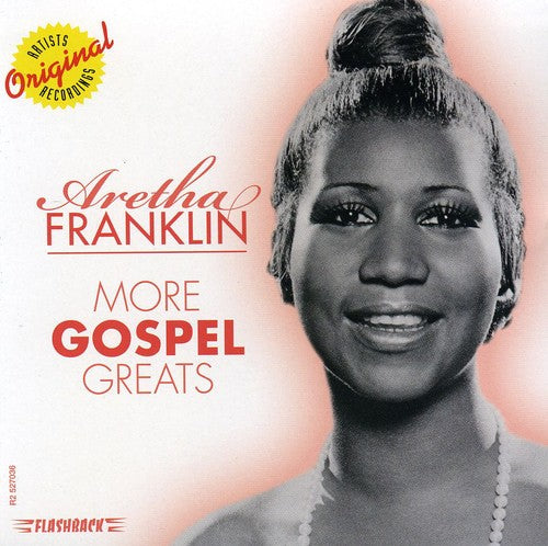 the album cover for Aretha Franklin - More Gospel Greats