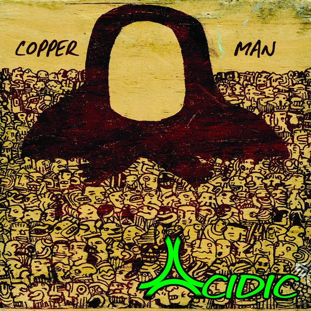 the album cover for Acidic - Copper Man