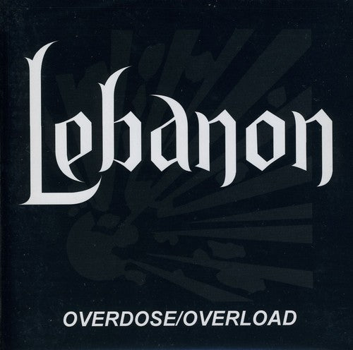 the album cover for Lebanon - Overdose Overload