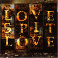 the album cover for Love Spit Love - Love Spit Love