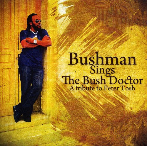 the album cover for Bushman - Bushman Sings the Bush Doctor