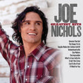 the album cover for Joe Nichols - Joe Nichols Greatest Hits