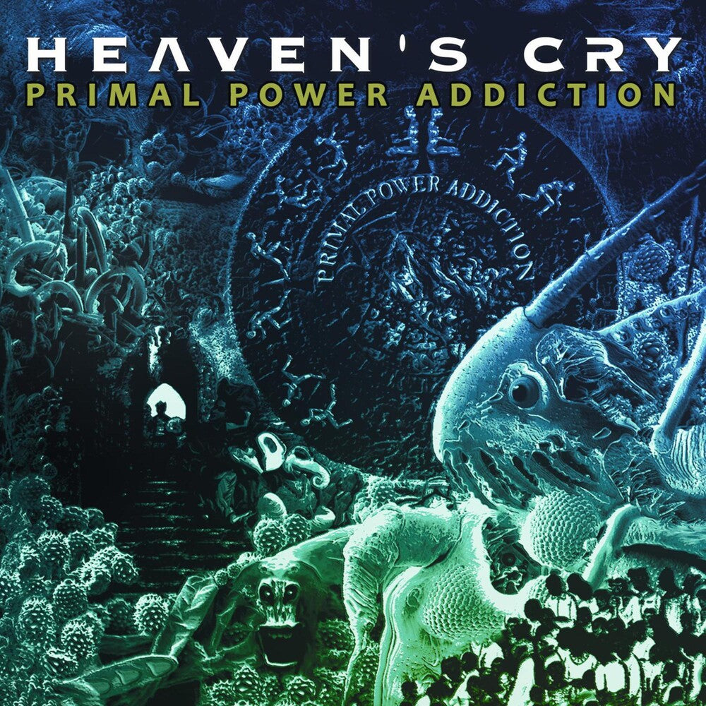 the album cover for Heavens Cry - Primal Power Addiction