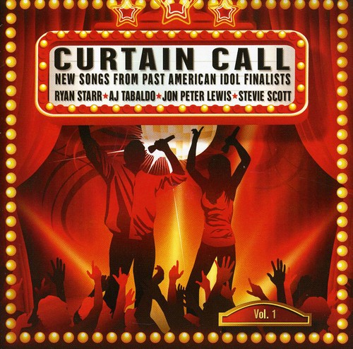 the album cover for Curtain Call-New Songs - Curtain Call: New Songs From Past American Idol Finalists