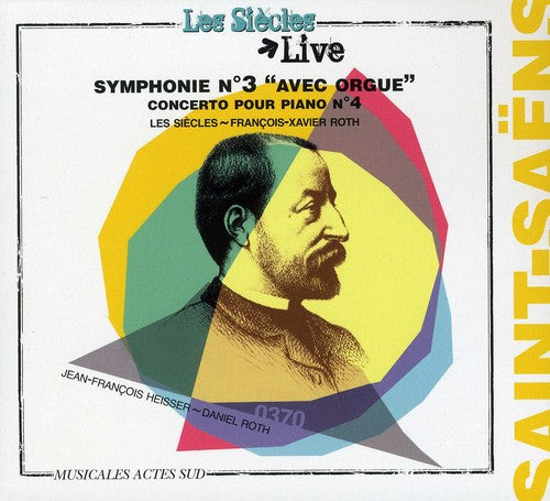 the album cover for C. SAINT-SAENS - Symphony 3 / Piano Concerto 4
